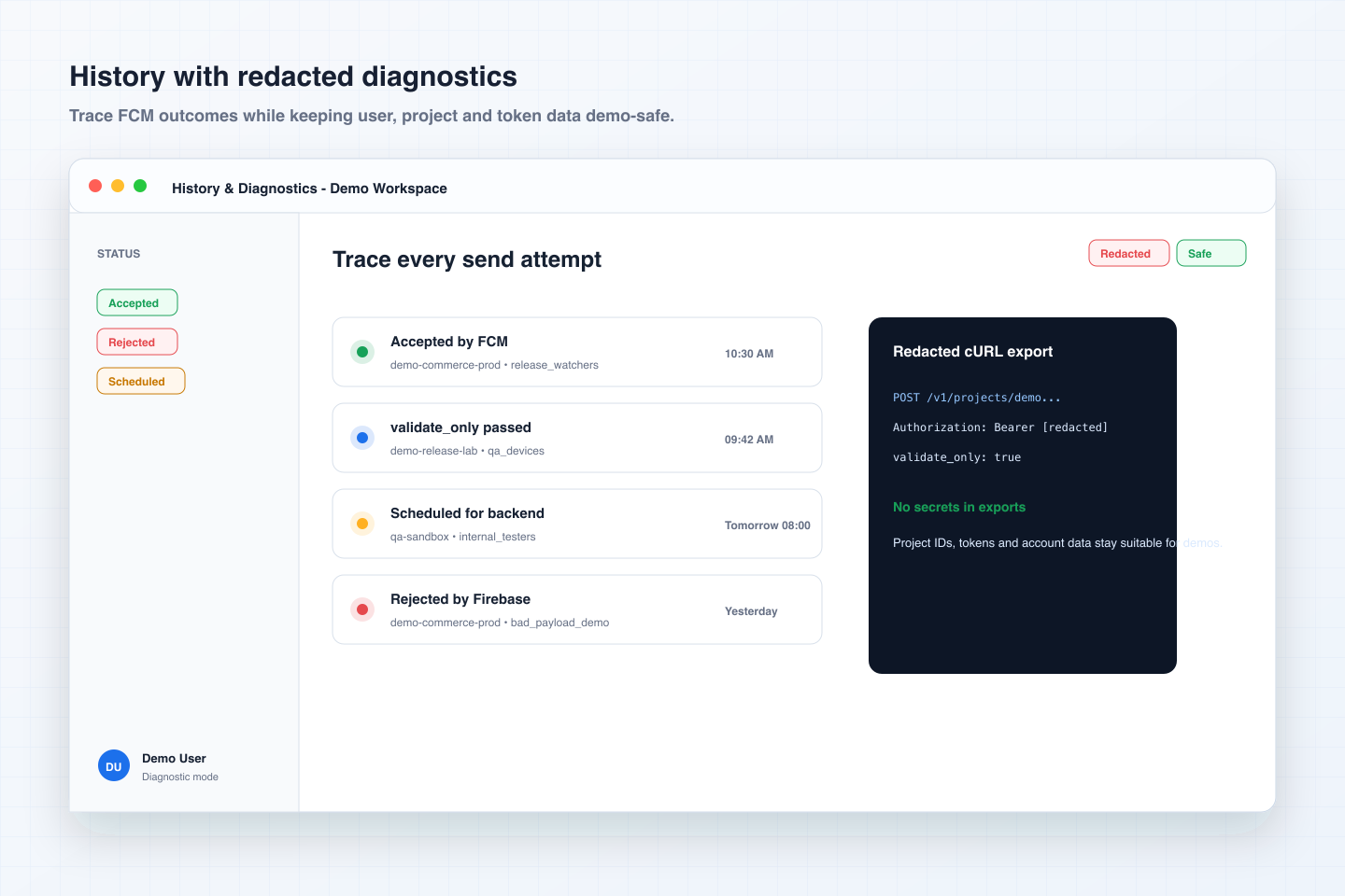 Review FCM status, export redacted diagnostics, and keep secrets out of screenshots.